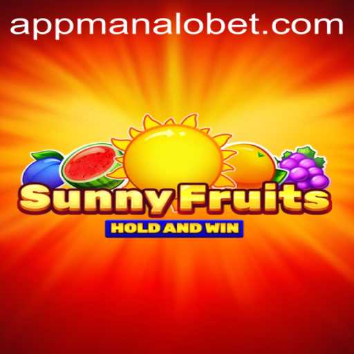 Discover the Excitement of SunnyFruits at ManaloBet